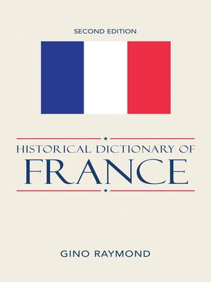 cover image of Historical Dictionary of France